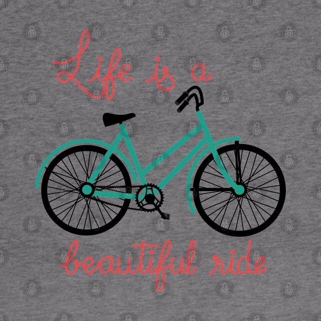 Life is a beautiful ride by IsmaSaleem